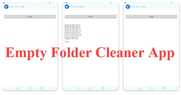 Empty Folder Cleaner App